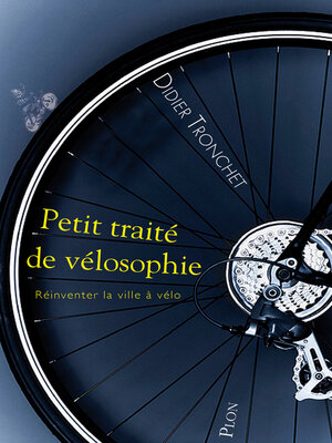 cover image of Petit traité de vélosophie